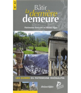 Batir la dernière demeure